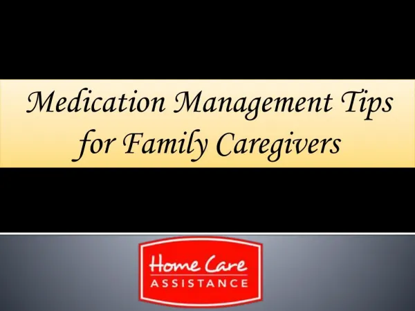 Medication Management Tips for Family Caregivers