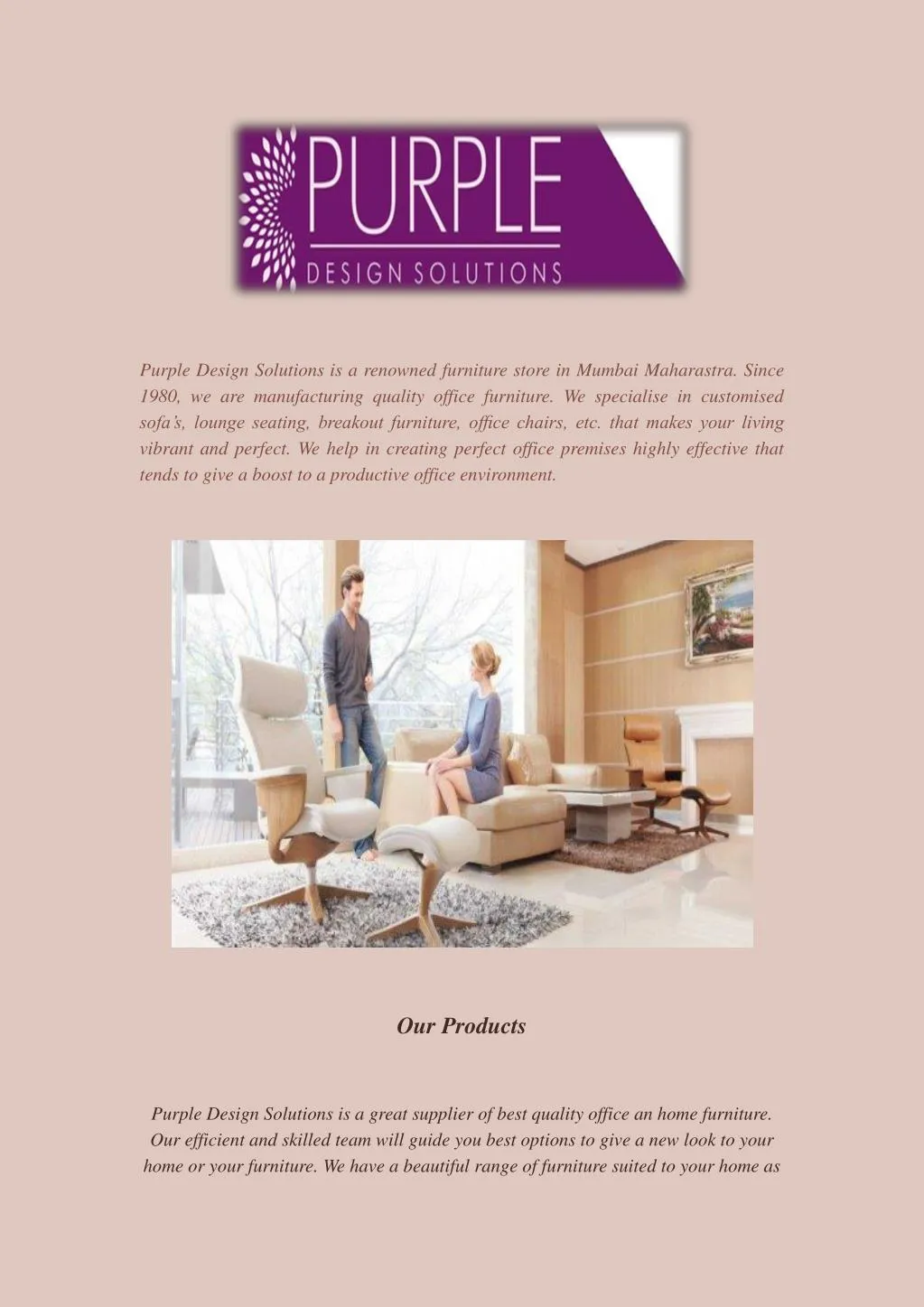 purple design solutions is a renowned furniture