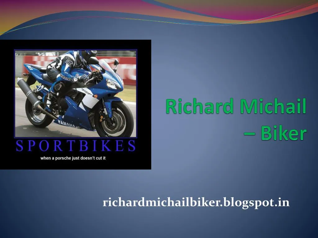 richard michail biker