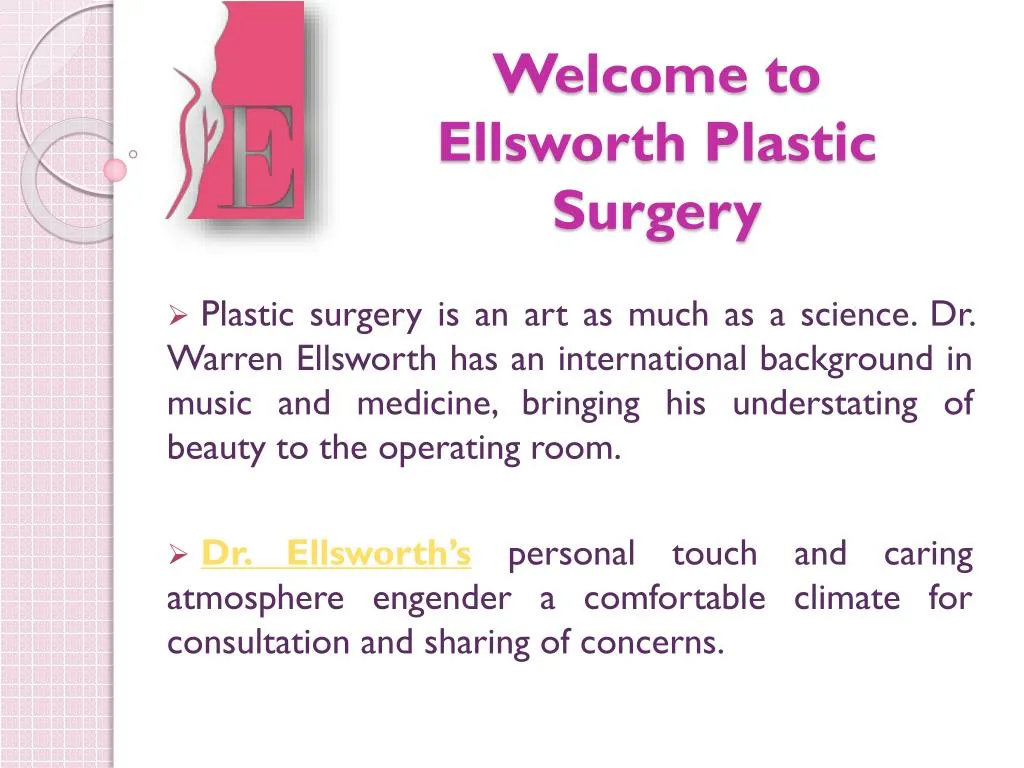 welcome to ellsworth plastic surgery