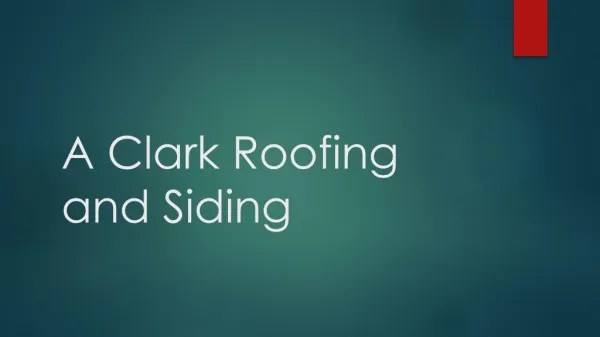 A. Clark Roofing and Siding