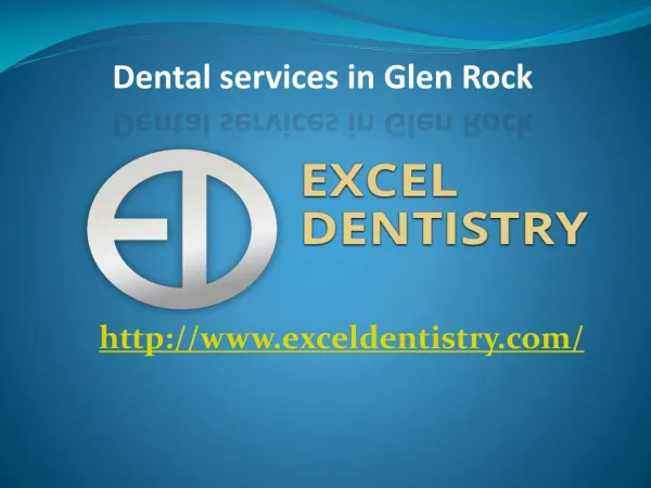 Dental services in Glen Rock