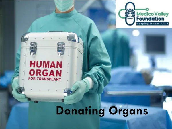 Organ Donation with Medico Valley Foundation