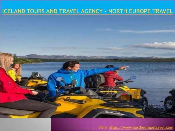 Iceland tours and travel agency - North Europe Travel