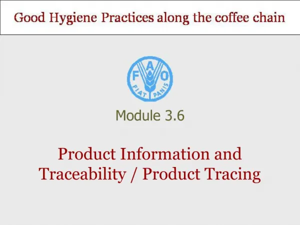 Product Information and Traceability