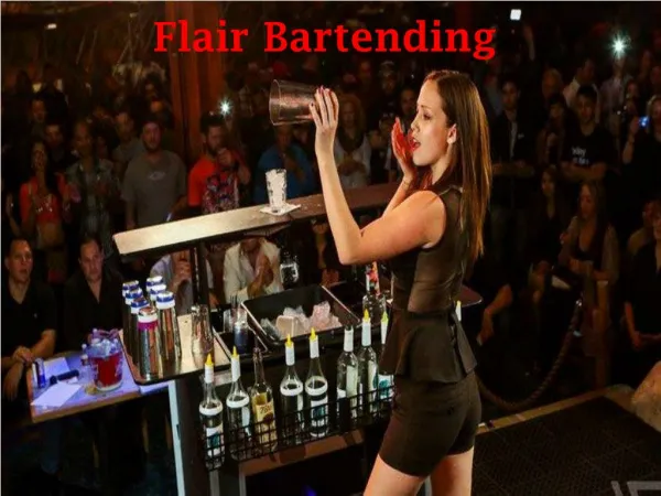 Flair Bartending - bartender4you.co.uk