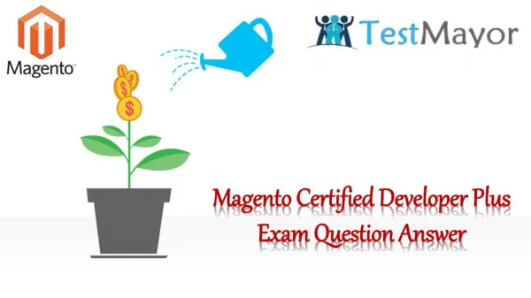 Pass your Magento M70-201 Exam With (Testmayor.com)