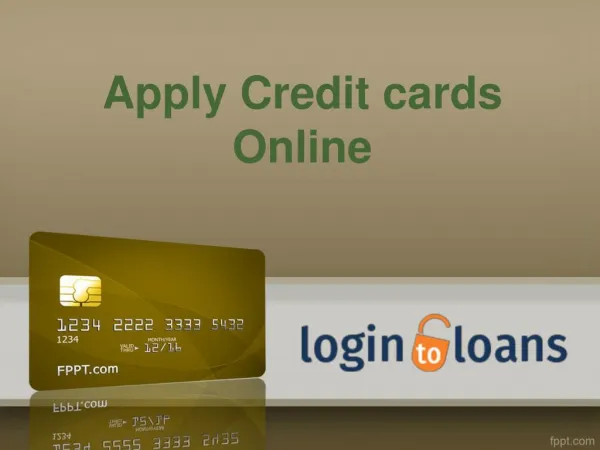 Apply Credit card Online, Credit Cards in India, Credit Card Services in India, Credit Card in Hyderabad - Logintoloan