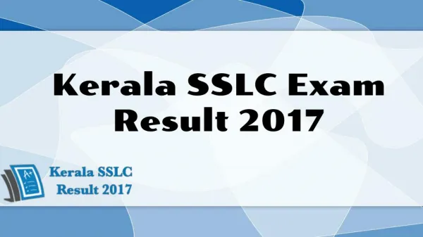 Get Complete Updates About Kerala SSLC Examination Result 2017