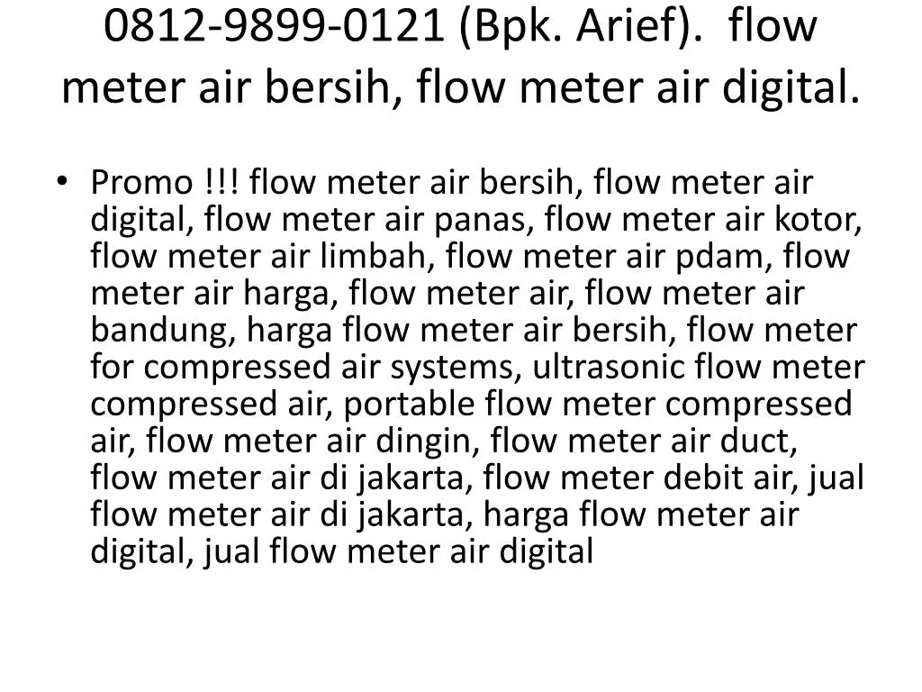 0812 9899 0121 bpk arief flow meter air bersih flow meter air digital