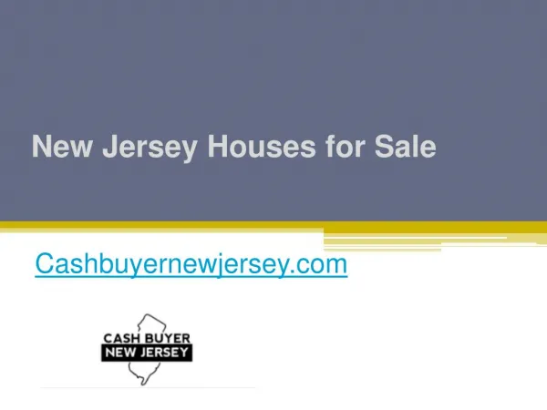New Jersey Houses for Sale - Cashbuyernewjersey.com