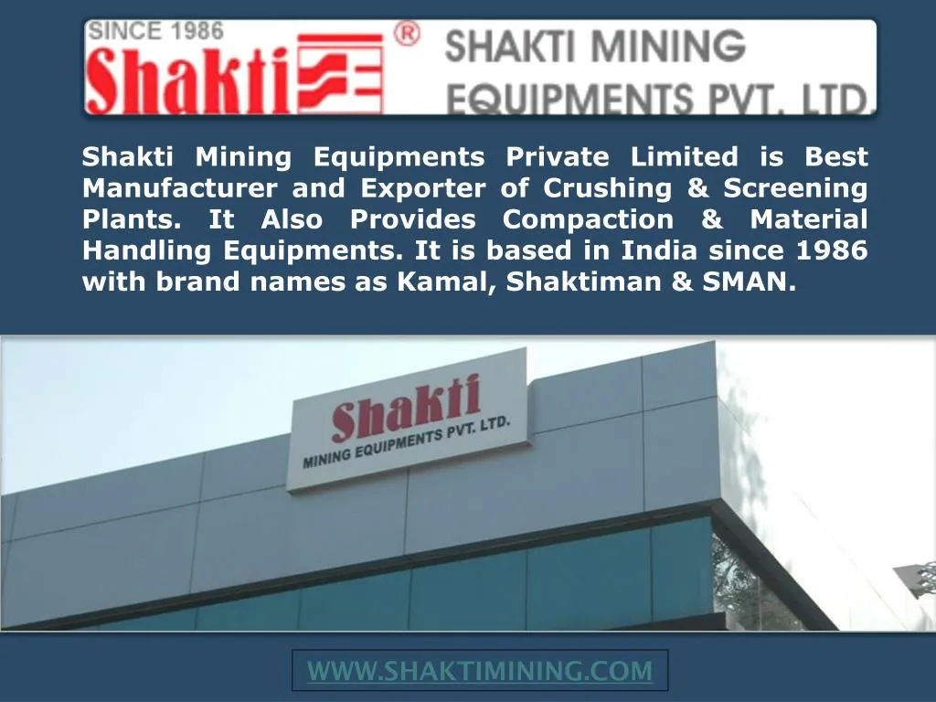shakti mining equipments private limited is best
