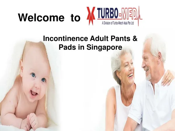 Incontinence Adult Pants and Pads in Singapore