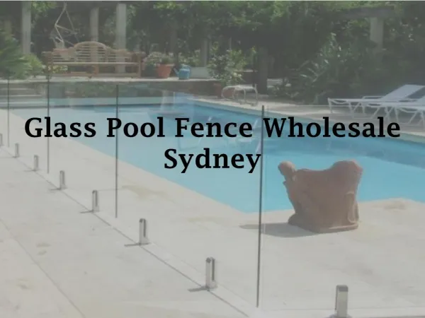 Glass Pool Fence Wholesale Sydney - originwarehouse.com.au