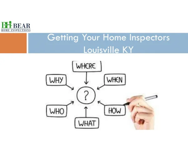 Getting Your Home Inspectors Louisville KY
