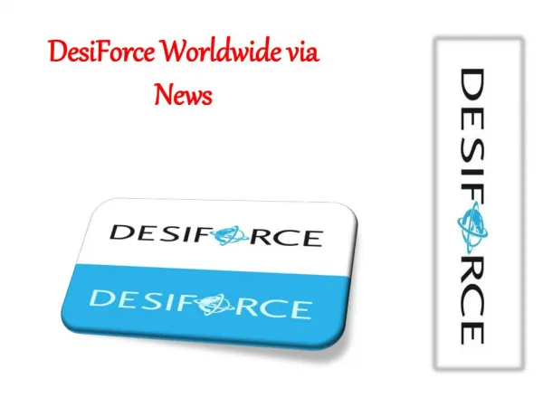 DesiForce Worldwide via News