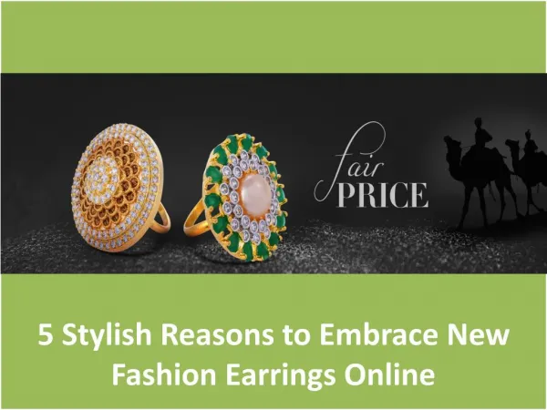 5 Stylish Reasons to Embrace New Fashion Earrings Online
