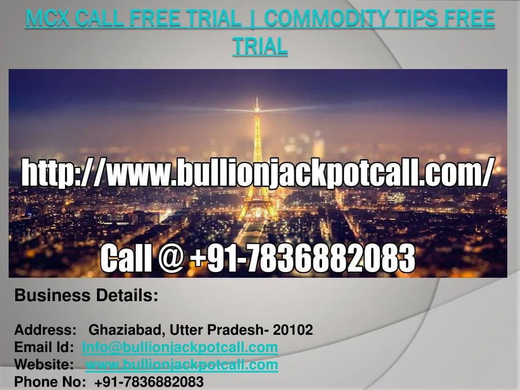 mcx call free trial commodity tips free trial