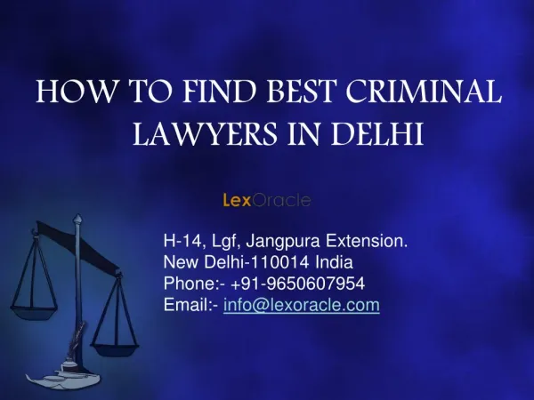 Check best way to find criminal lawyers in Delhi