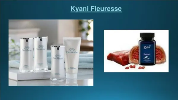 Kyani Fleuresse-Healthykyaniteam.com