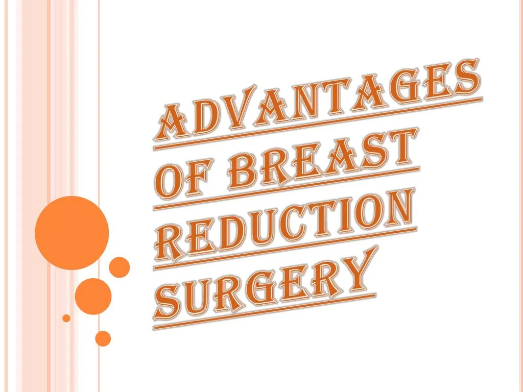 advantages of breast reduction surgery