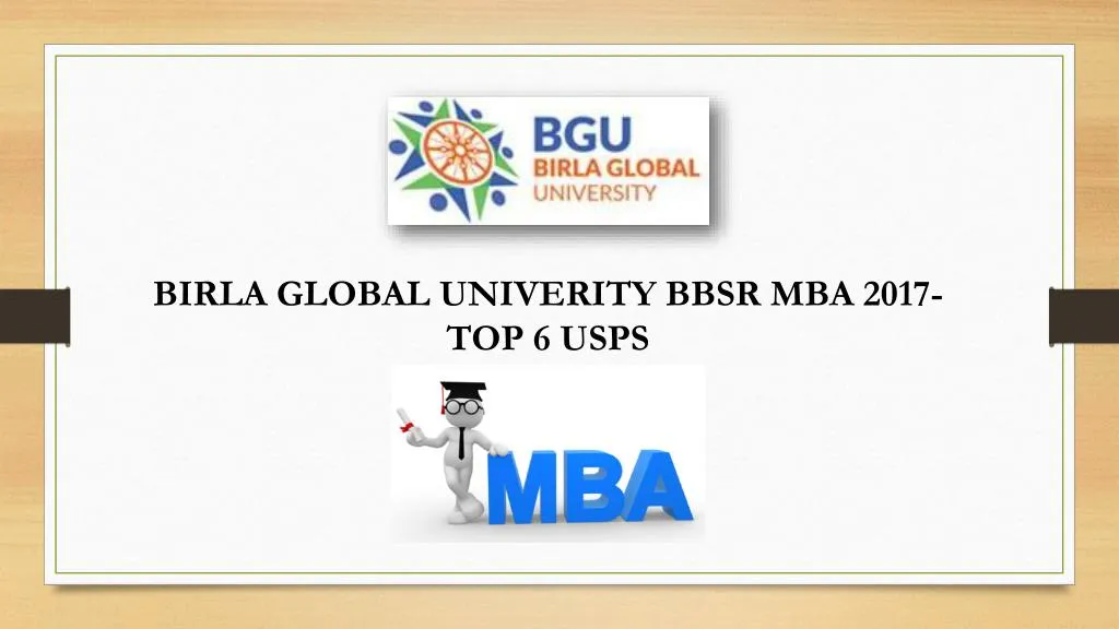 birla global univerity bbsr mba 2017 top 6 usps