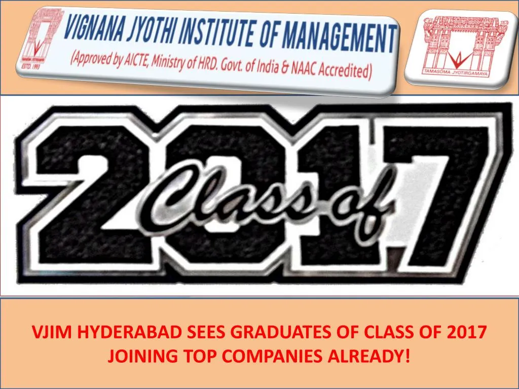 vjim hyderabad sees graduates of class of 2017