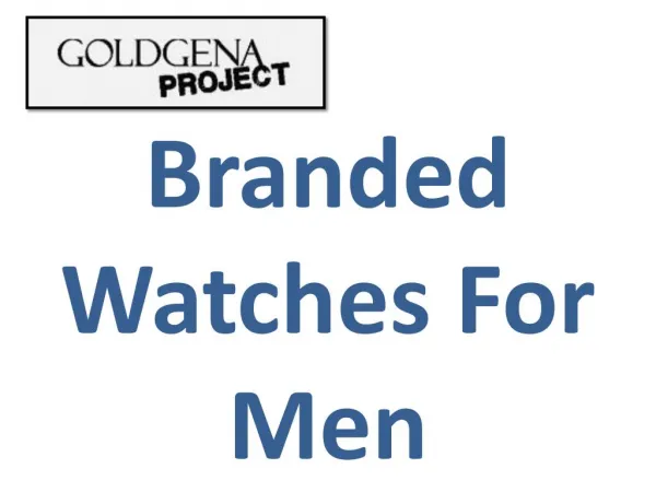 Branded Watches For Men