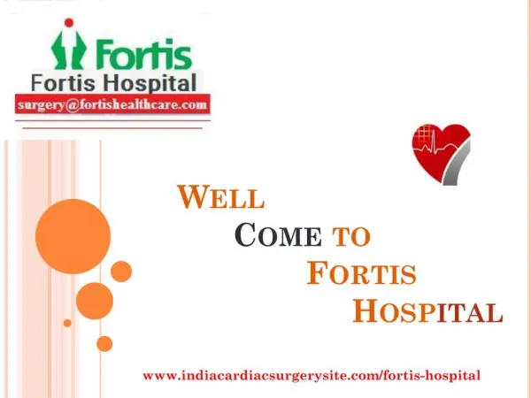 Fortis Hospital in India