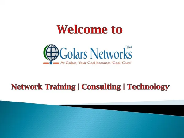 Golars Networks Training in Hyderabad
