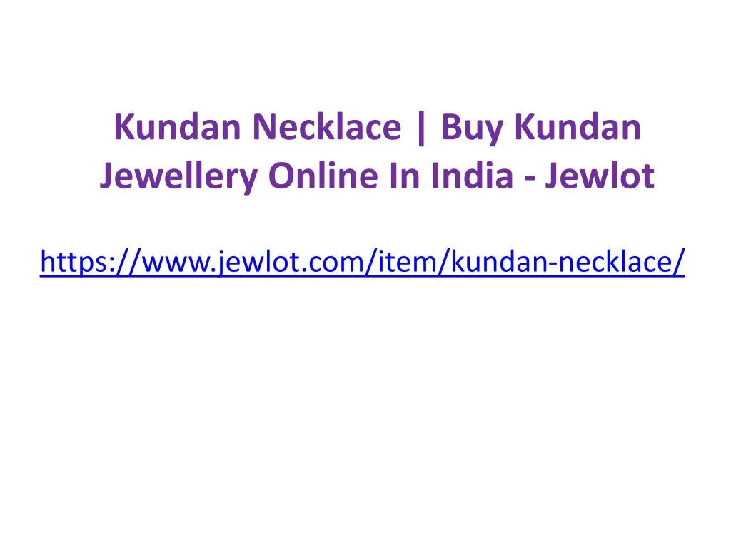 kundan necklace buy kundan jewellery online in india jewlot