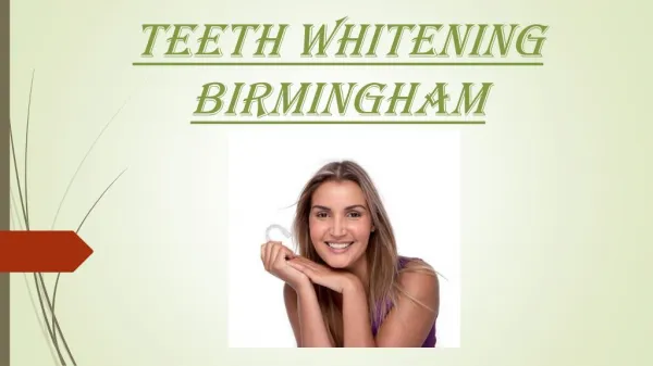 Teeth Whitening Birmingham - Coventryroaddentalpractice.com