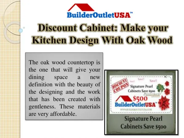 Discount Cabinet: Make your Kitchen Design With Oak Wood