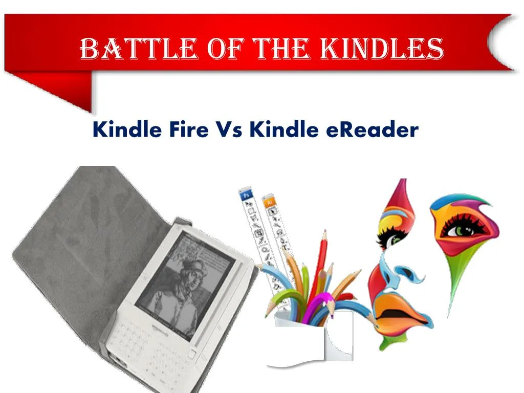 battle of the kindles