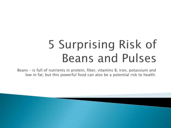 5 Surprising Risk of Beans and Pulses