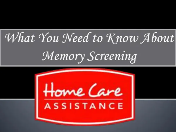 What You Need to Know About Memory Screening