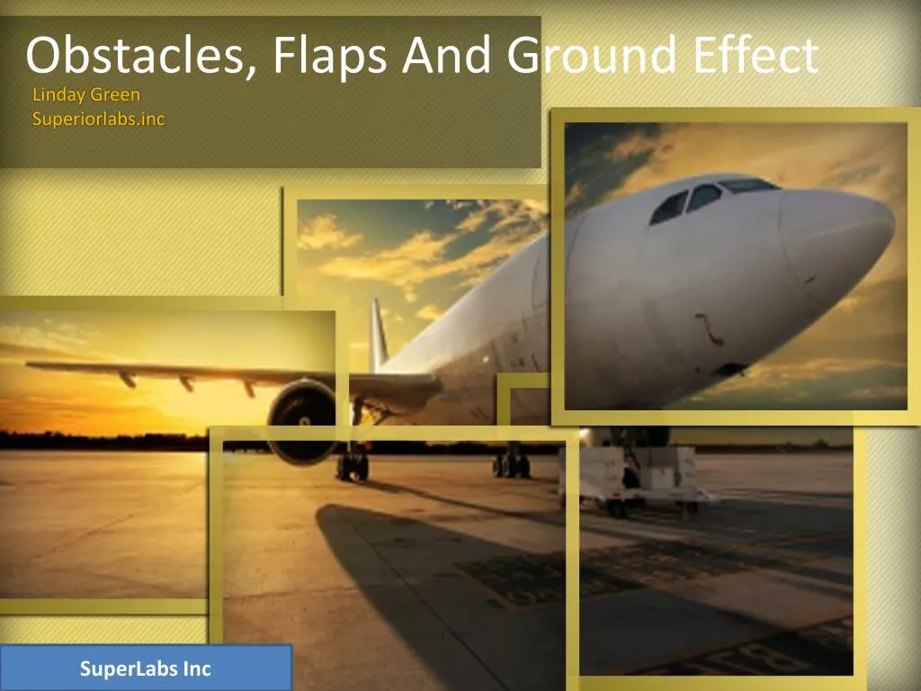 obstacles flaps and ground effect