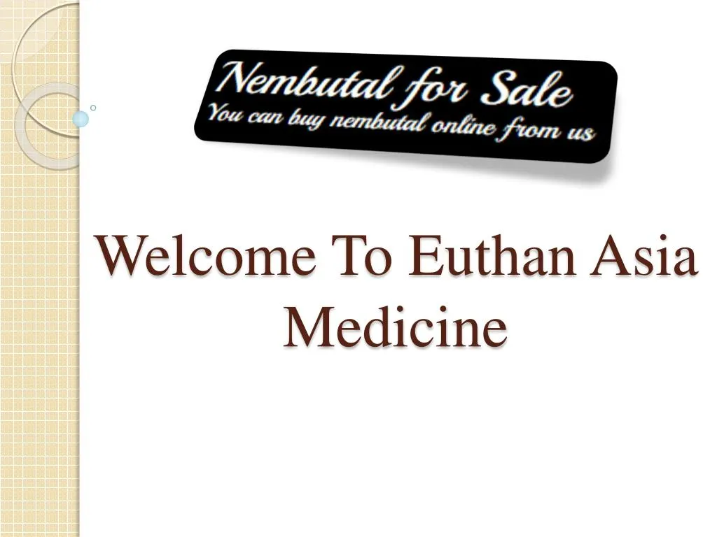 welcome to euthan asia medicine