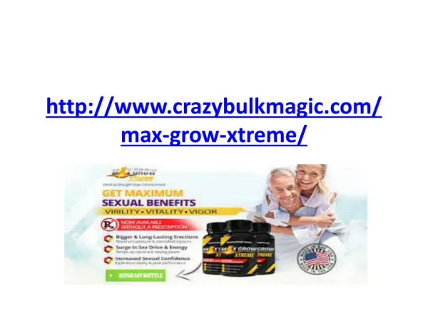 http://www.crazybulkmagic.com/max-grow-xtreme/