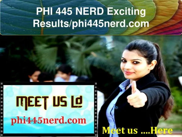 PHI 445 NERD Exciting Results/phi445nerd.com