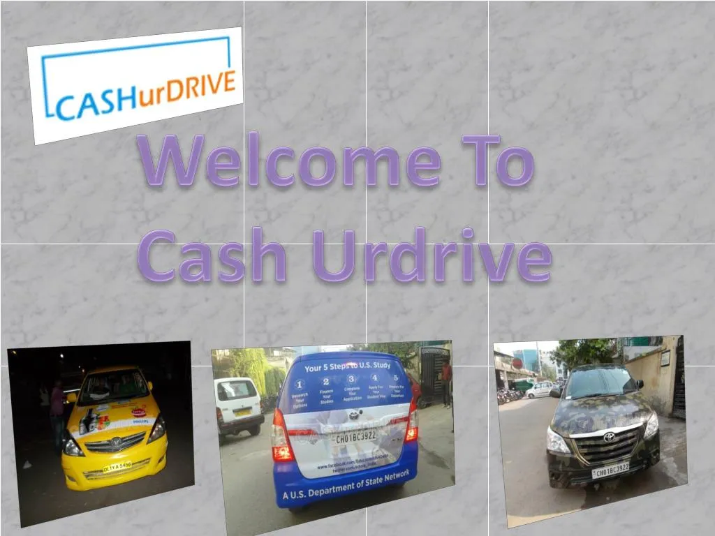 welcome to cash urdrive