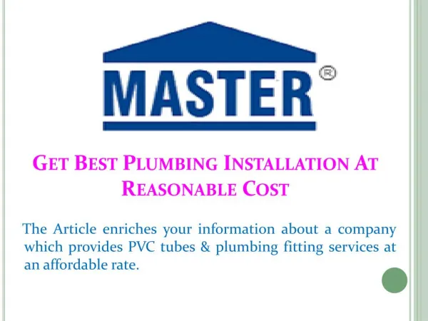Get Best Plumbing Installation At Reasonable Cost