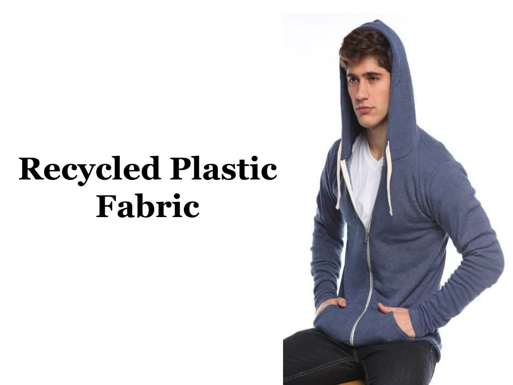 recycled plastic fabric