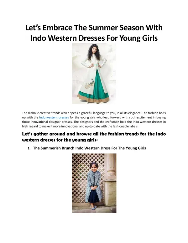 Let’s Embrace The Summer Season With Indo Western Dresses For Young Girls