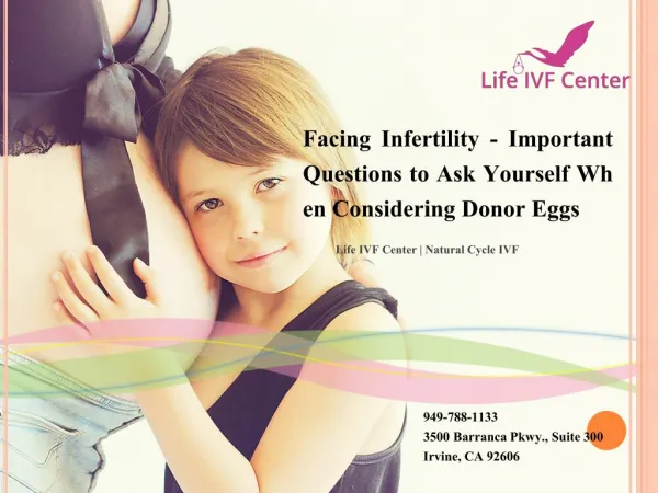 Facing Infertility - Important Questions to Ask Yourself When Considering Donor Eggs