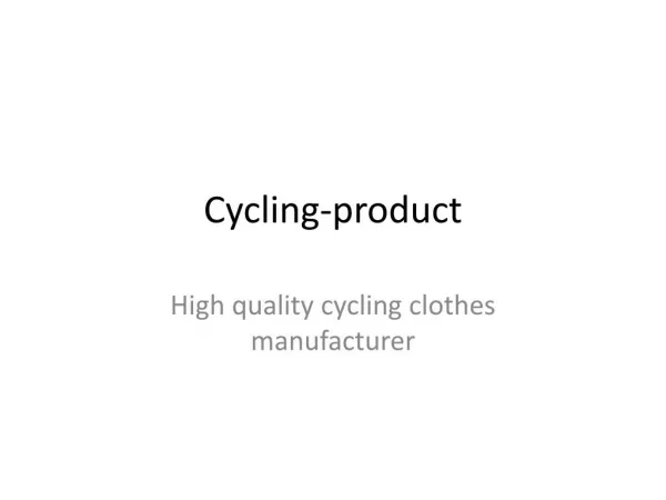 High quality cycling product manufacturer