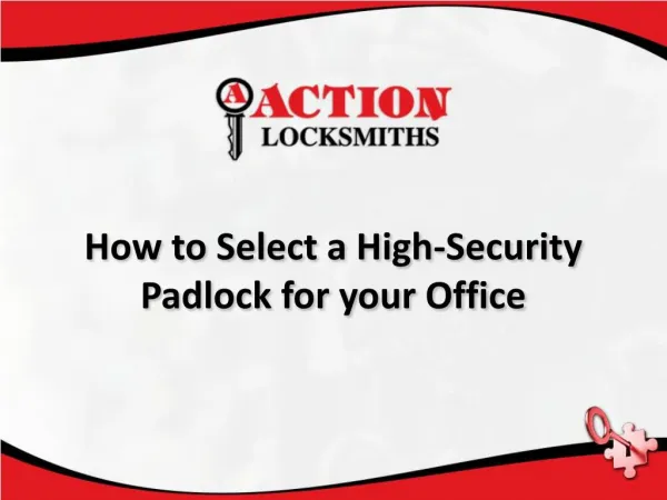 How to Select a High-security Padlock for Your Office