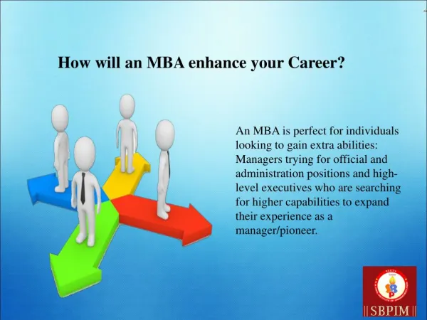 How will an MBA enhance your Career?