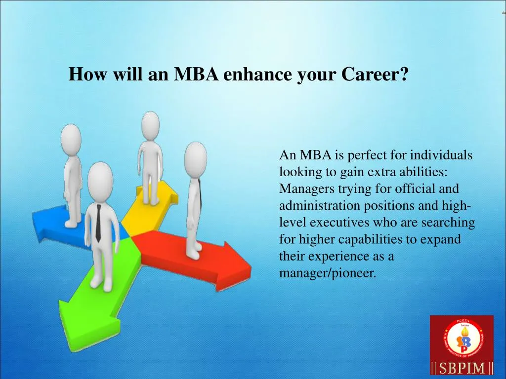 how will an mba enhance your career