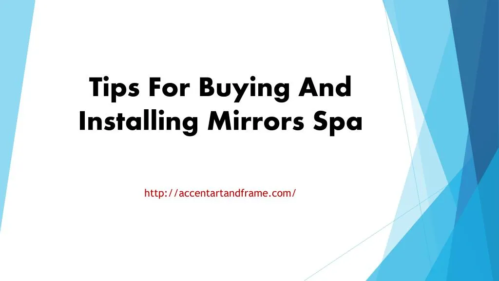 tips for buying and installing mirrors spa